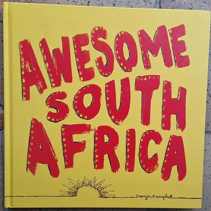 Awesome South Africa by Derryn Campbell SIGNED