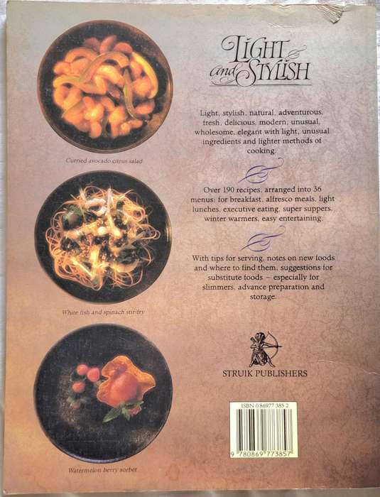 Light and Stylish: South African Meals with a Difference by Pat Barton and Magdaleen van Wyk P/back