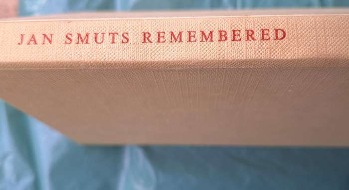 Jan Smuts Remembered: A Centennial Tribute by Zelda Friedlander Hardcover 1970 SIGNED