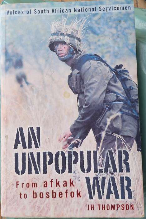 An Unpopular War by JH Thompson Paperback  SIGNED