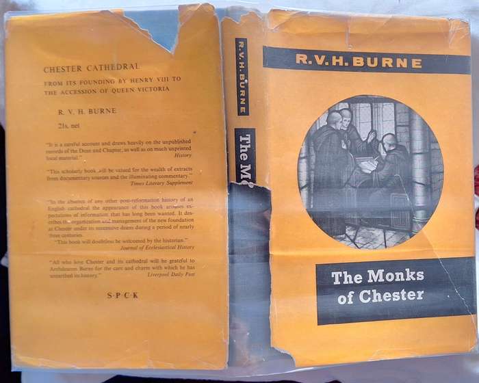 The Monks of Chester by R V H Burne Hardcover 1962 SIGNED