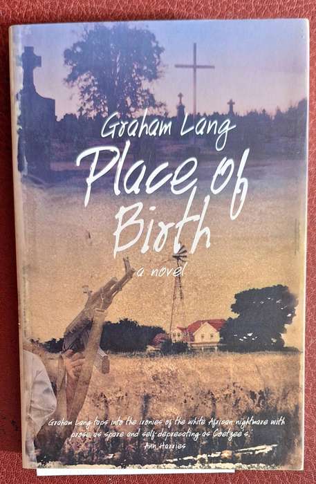 Place Of Birth by Graham Lang Paperback SIGNED
