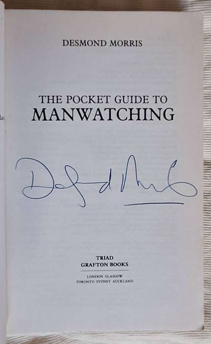 The Pocket Guide to Manwatching by Desmond Morris Paperback SIGNED