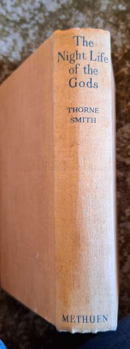 The Night Life of the Gods by Thorne Smith Hardcover 1941 Thirteenth Edition