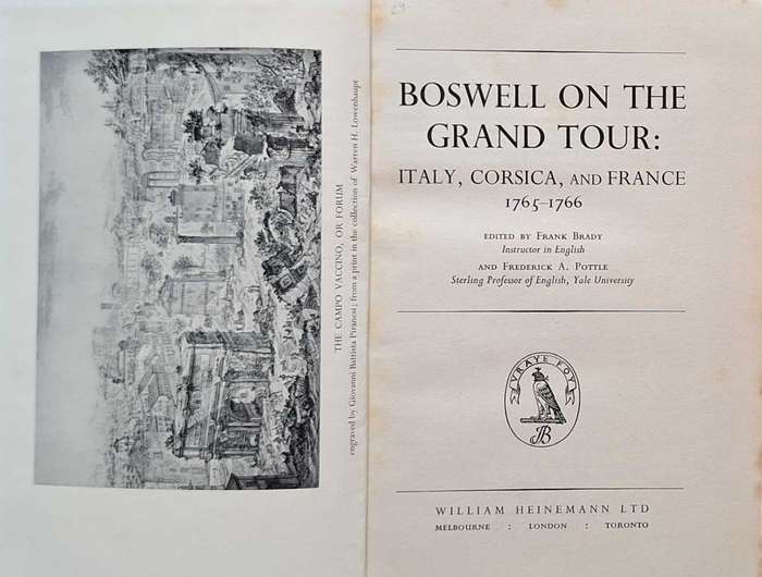 The Yale Editions of the Private Papers of James Boswell: Boswell on the Grand Tour Hardcover