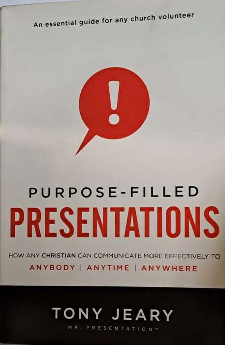 Book - Purpose - Filled Presentations - Tony Jeary