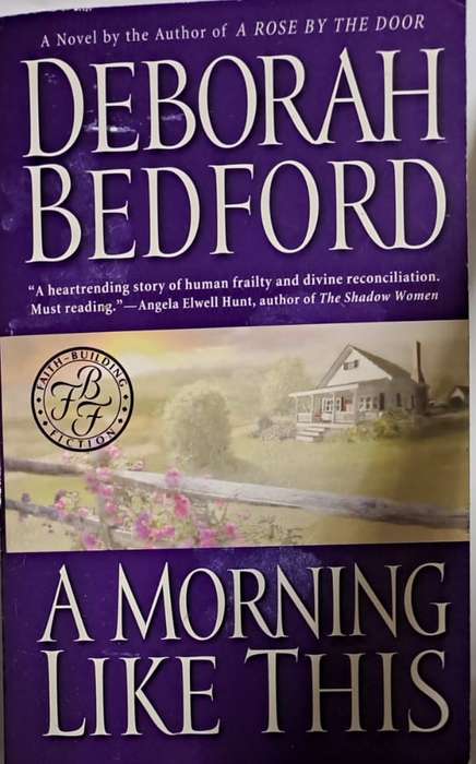 Book - A morning like this. - Deborah Bedford