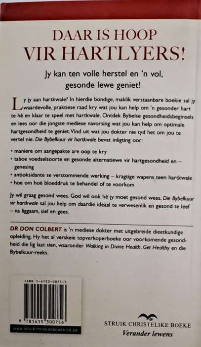 Book - Die Bybel-Kuur vir hartkwale. - Dr Don Colbert