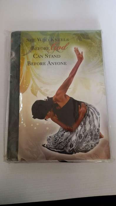 Book - Journal - She Who Kneels Before God Can Stand Before Anyone