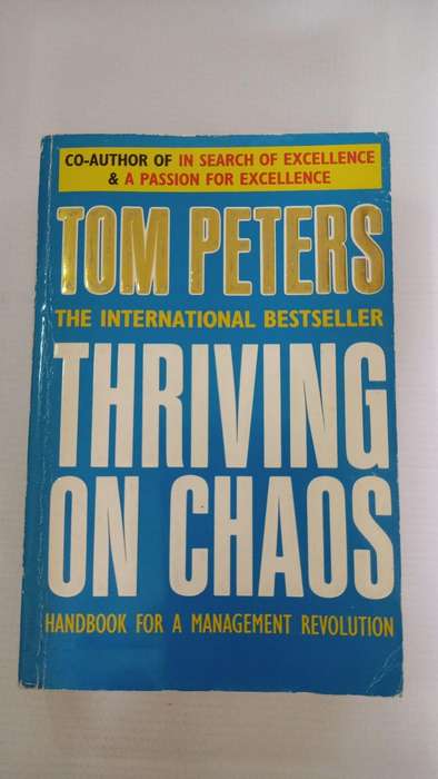 Book - Tom Peters - Thriving on Chaos.
