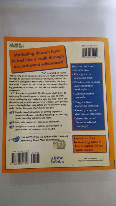 Book - Sarah White - The complete Idiot's guide to Marketing Basics.