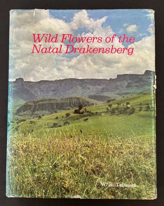 Wild Flowers of the Natal Drakensburg