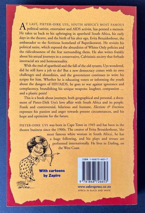 Elections & Erections - A Memoir of Fear and Fun
