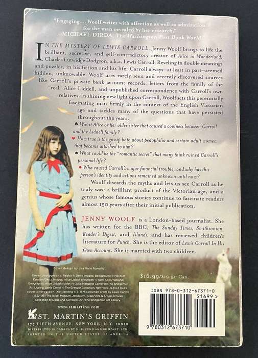 The Mystery of Lewis Carol - Discovering the Whimsical, Thoughtful, and Sometimes Lonely Man Who Cre