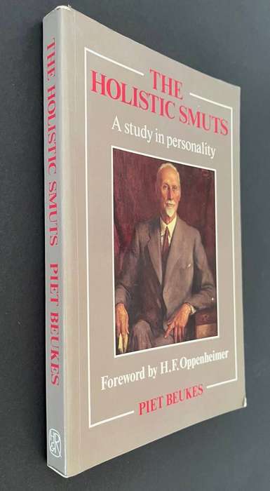 The Holistic Smuts - A Study in Personality