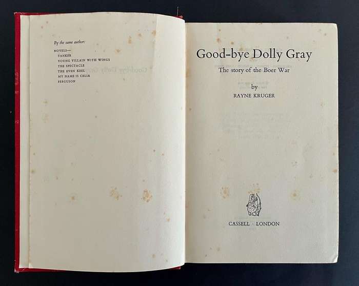 Good-bye Dolly Gray - The Story of the Boer War