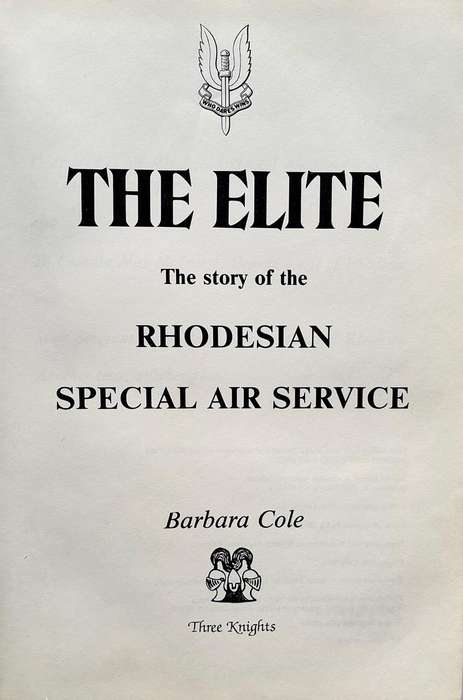 The Elite - The Story of the Rhodesian Special Air Service