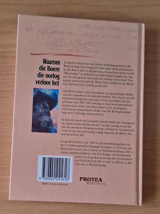 Leopold Scholtz - Waarom die boere die oorlog verloor het -  Hardcover - p260