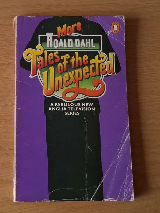 Roald Dahl - More tales of the unexpected -  Softcover -  p 127
