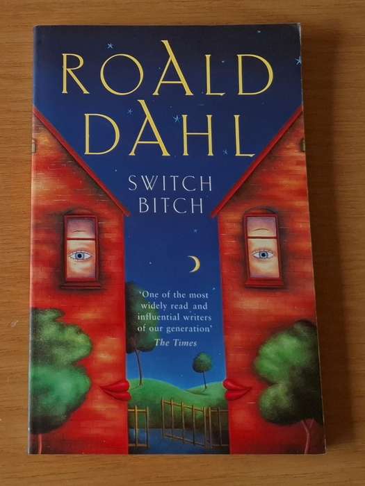 Roald Dahl - Switch bitch -  Softcover -  p 138