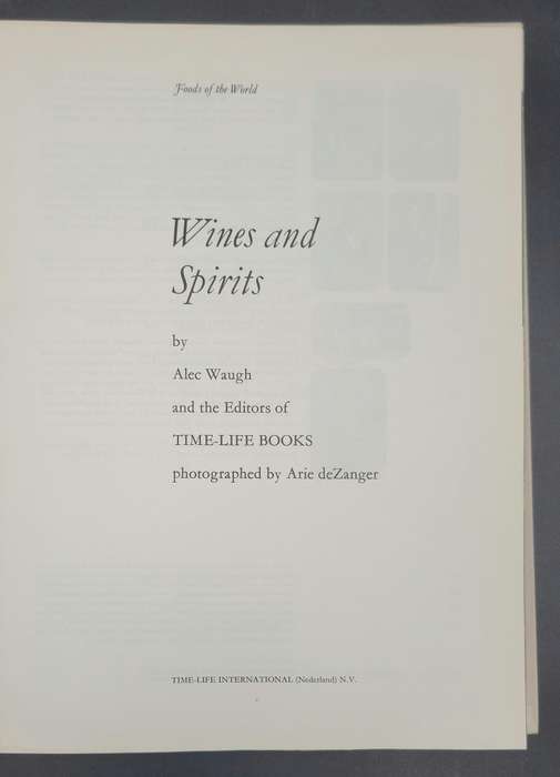 Foods of the World- Wine and Spirits by Alec Waugh - Series of 13 Collectable Cookbooks