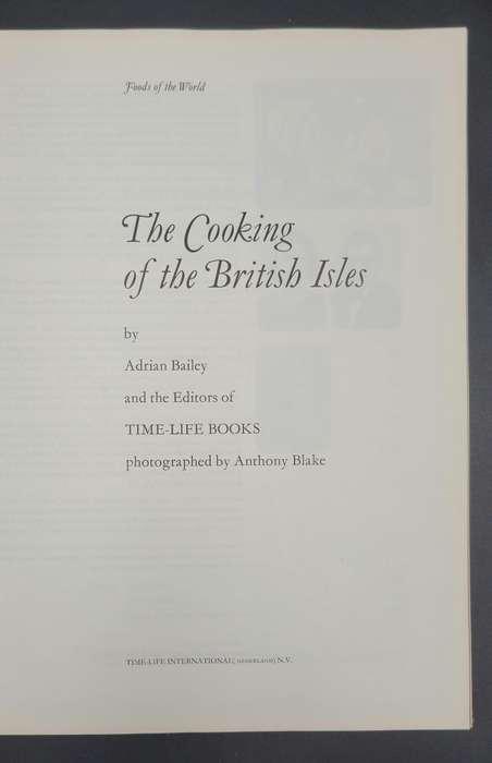 Foods of the World -Cooking of the British Isles by Adrian Bailey -Series 13x Collectable Cookbooks