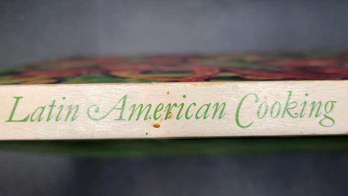 Foods of the World - Latin American Cooking - Jonathan N. Leonard - Series 13x Collectable Cookbooks