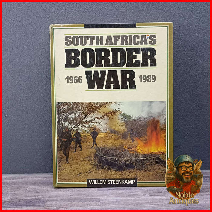 South Africa's Border War 1966-1989 by Willem Steenkamp