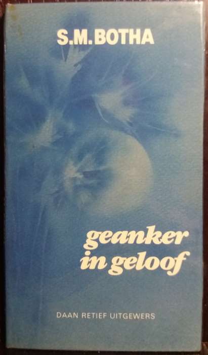 Geanker in Geloof - S.M Botha