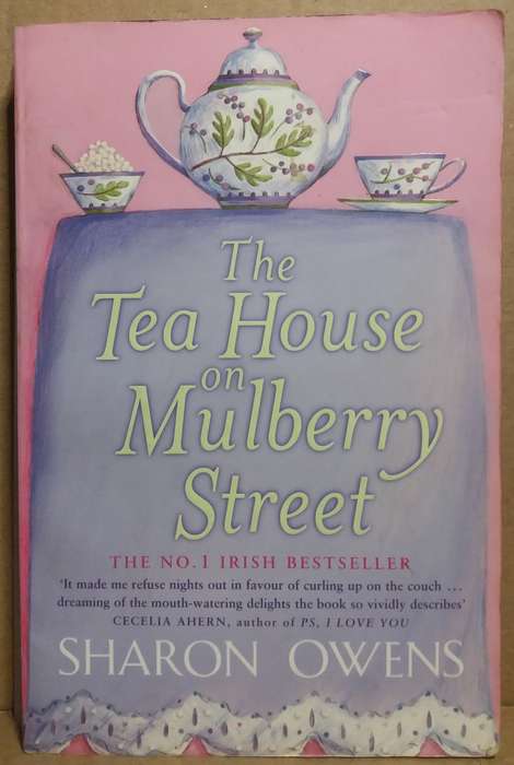 The Tea House on Mulberry Street - Sharon Owens