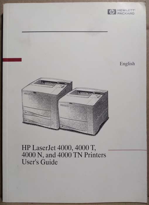 HP LazerJet 4000, 4000 T, 4000 N and 4000 TN Printers User's Guide