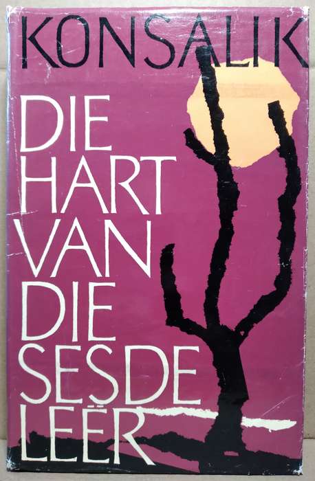 Die Hart van die Sesde Leër - H.G Konsalik