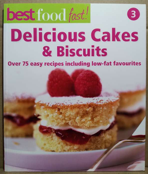 Delicious Cakes and Biscuits - Best Food Fast (Issue 3)