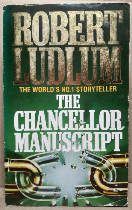 The Chancellor Manuscript - Robert Ludlum
