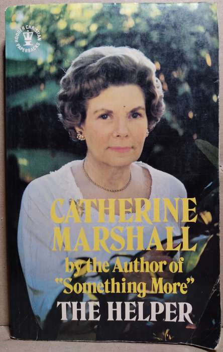 The Helper - Catherine Marshall