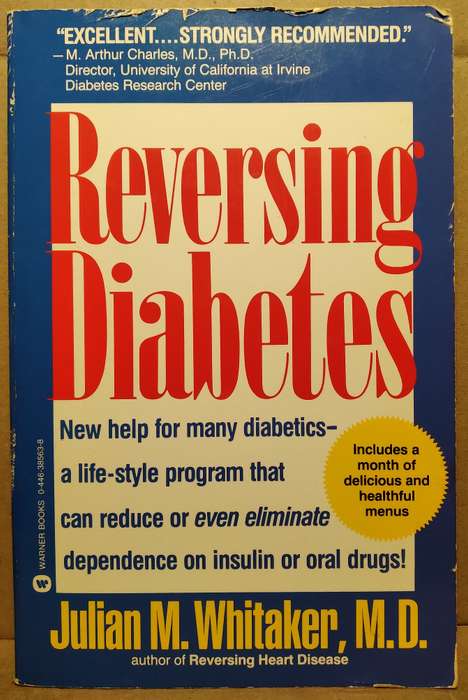 Reversing Diabetes - Julian M. Whitaker