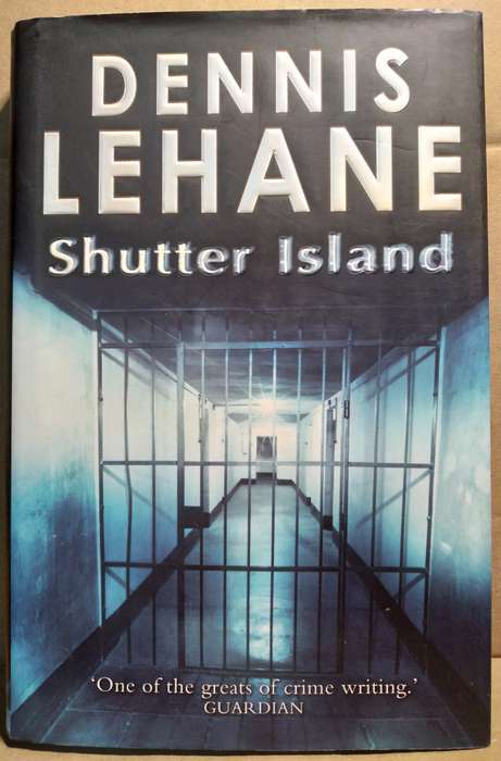 Shutter Island - Dennis Lehane
