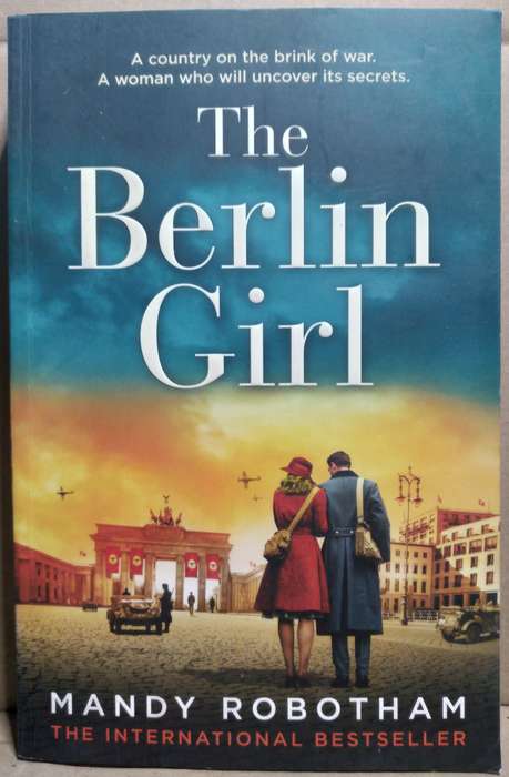 The Berlin Girl - Mandy Robotham (Medium Paperback)