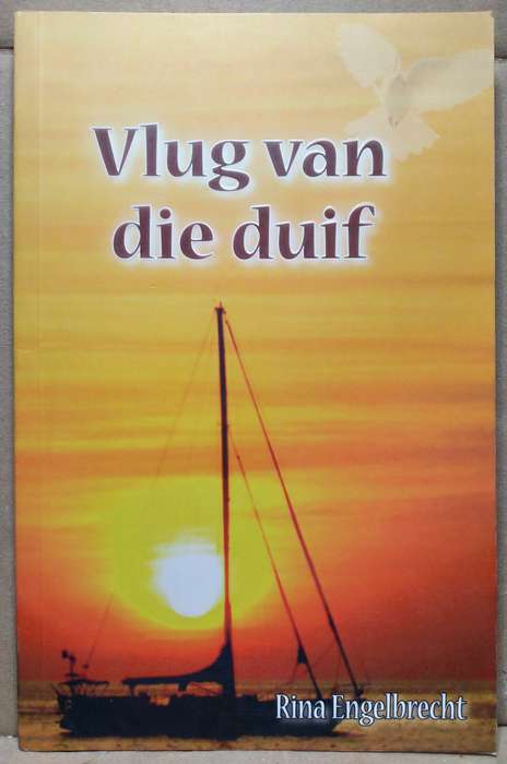 Vlug van die Duif - Rina Engelbrecht
