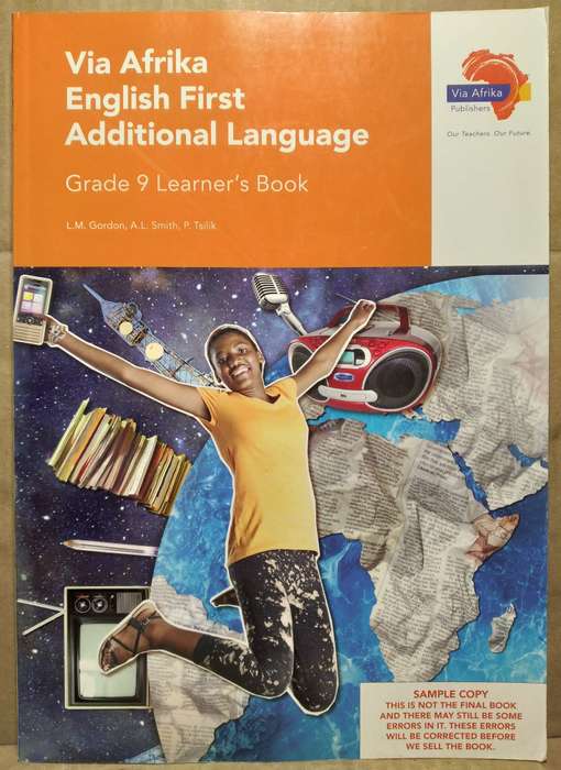 Via Afrika English First Additional Language Grade 9 - L.M Gordon (Sample Copy)