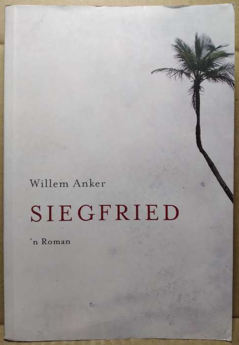Siegfried - Willem Anker (Standard Paperback)