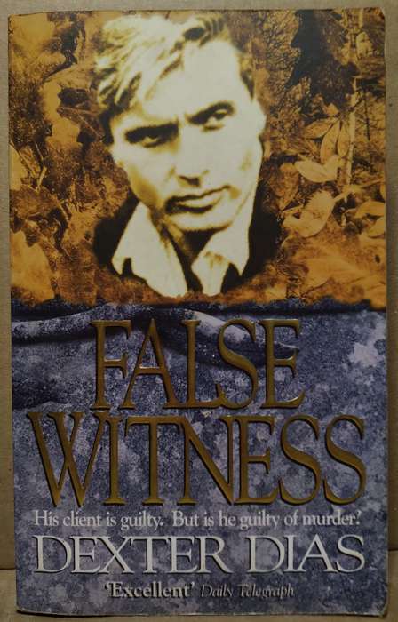False Witness - Dexter Dias