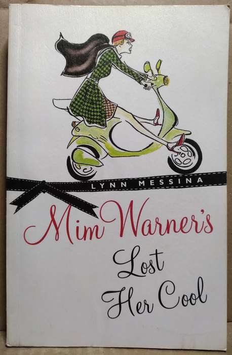 Mim Warner's lost her Cool - Lynn Messina