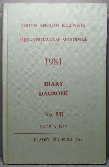 South African Railways 1981 Diary No. 851 (Page a Day) - Memorabilia