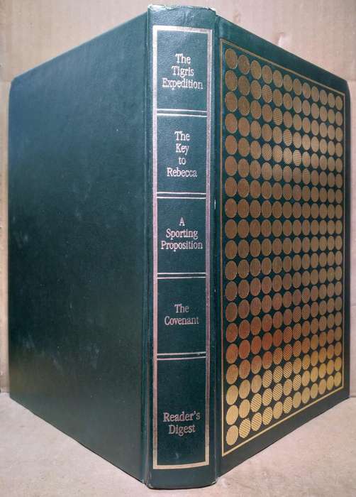 The Tigris Expedition | The Key to Rebecca | A Sporting Propsition | The Covenant - Readers Digest