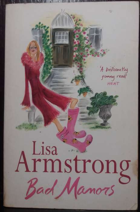 Bad Manors - Lisa Armstrong