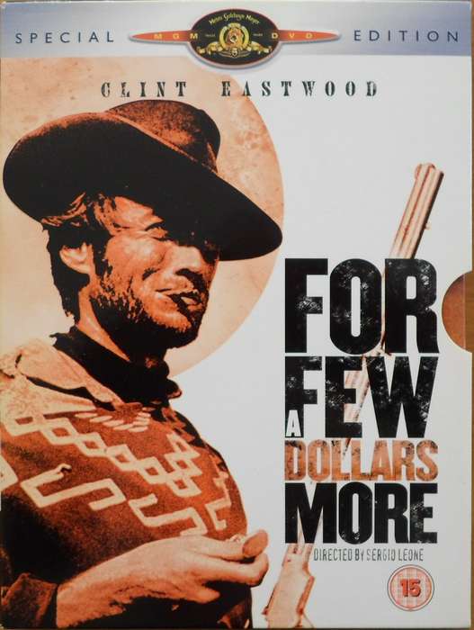 For a Few Dollars More