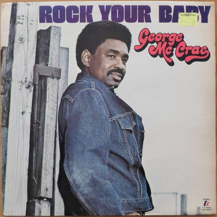 George McCrae - Rock Your Baby