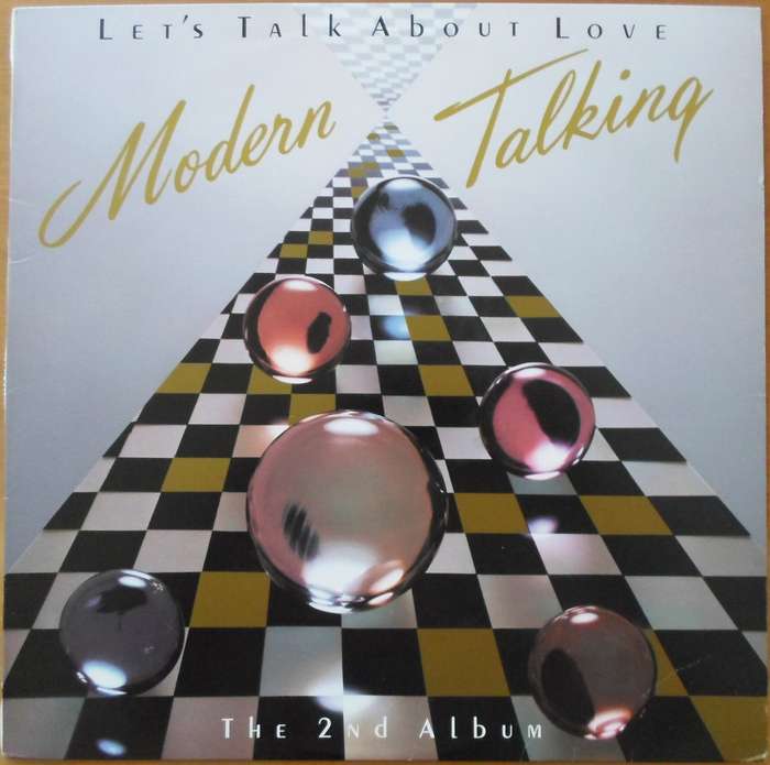 Modern Talking - Let's Talk About Love The 2nd Album