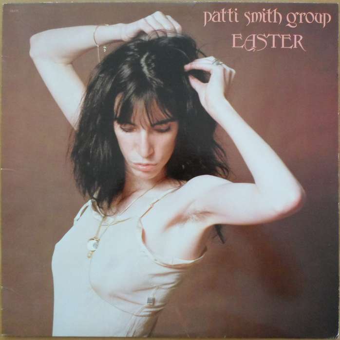 Patti Smith Group - Easter